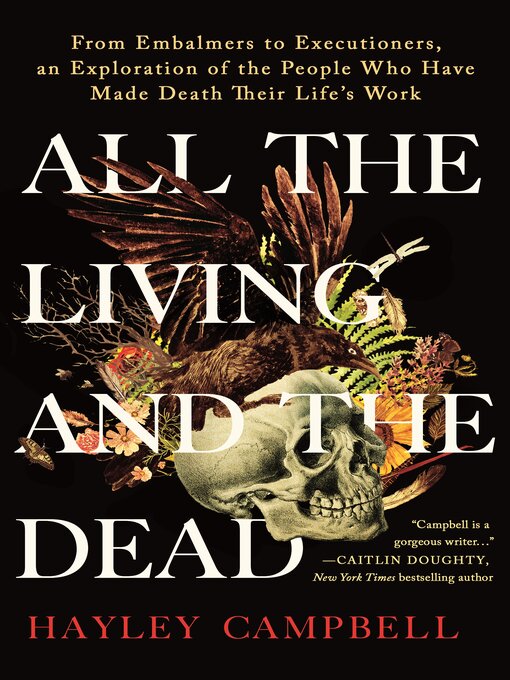 Title details for All the Living and the Dead by Hayley Campbell - Available
